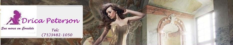 Drica Peterson - Corselets